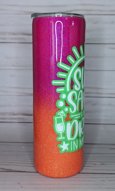 Sun, Sand, And A Drink In My Hand 30oz Pink and Orange Glitter Tumbler