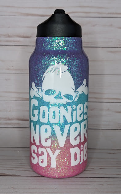 Goonies Never Say Glitter Tumbler