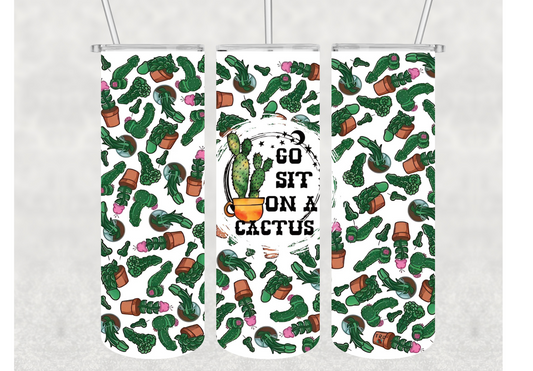 Go Sit On A Cactus Adult Humor Insulated Stainless Steel Tumbler