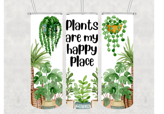 Plants Are My Happy Place Insulated Stainless Steel Tumbler