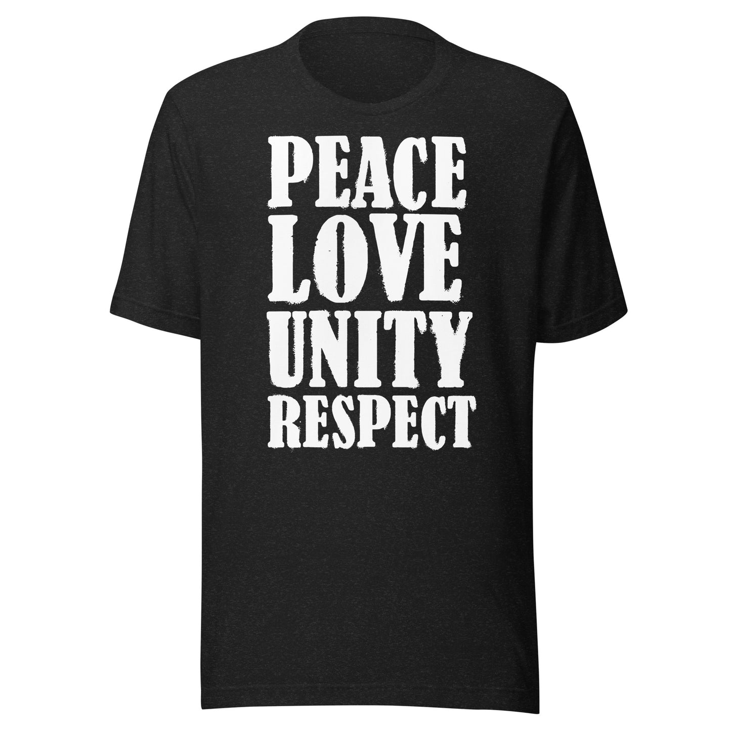 Peace Love Unity Respect Unisex T-shirt